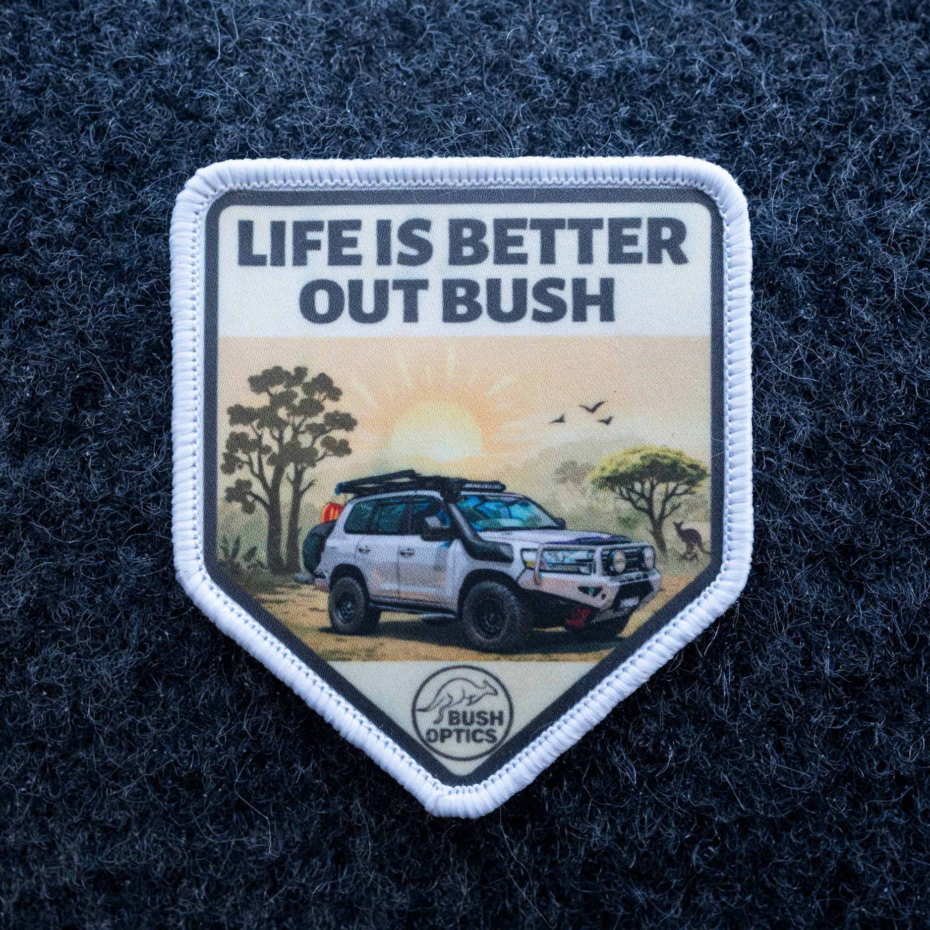 Life is Better Out Bush Velcro Patch